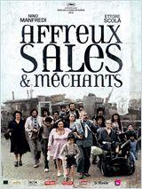 AFFREUX, SALES ET MÉCHANTS